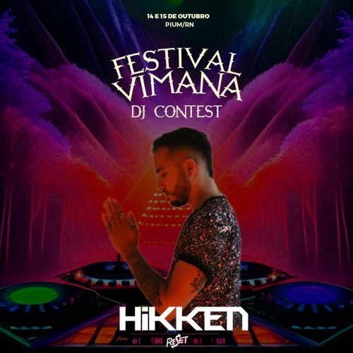 Hikken - SetContest @ Festival Vimana