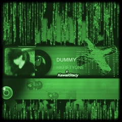 HKFiftyOne & KawaiiStacy - Dummy | Engineered by Karma Rhythm