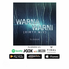 KERTAS Voices - Warna Warni (DJ Gugun Dirty Mix)