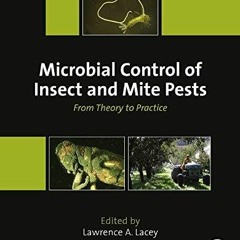 PDF Microbial Control of Insect and Mite Pests: From Theory to Practice ipad