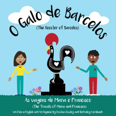 VIEW KINDLE 📋 O Galo de Barcelos (As viagens de Maria e Francisco (Bilingual English