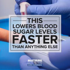 THIS Lowers Blood Sugar Levels FASTER Than Anything Else