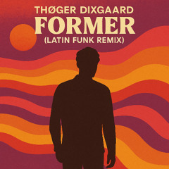 Former (Latin Funk Remix)