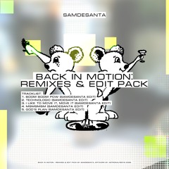 BOOM BOOM POW (Samdesanta Edit)