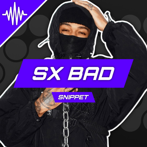 Scarlxrd | SX BAD「 Snippet 」