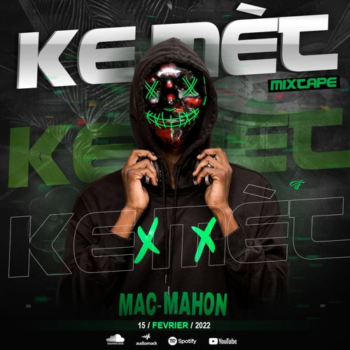 Mixtape Kemet 2k22 By DJ Mac - Mahon