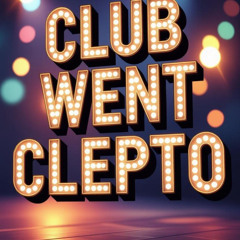 Club Went Clepto