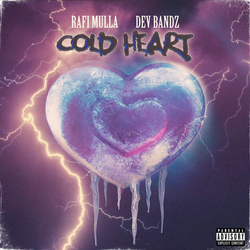 Rafi Mulla- Cold heart Ft (Dev Bandz)