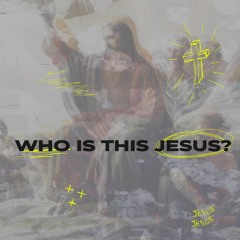 Who Is This Jesus - Our Past Is No Barrier - Ps Carl Anderson