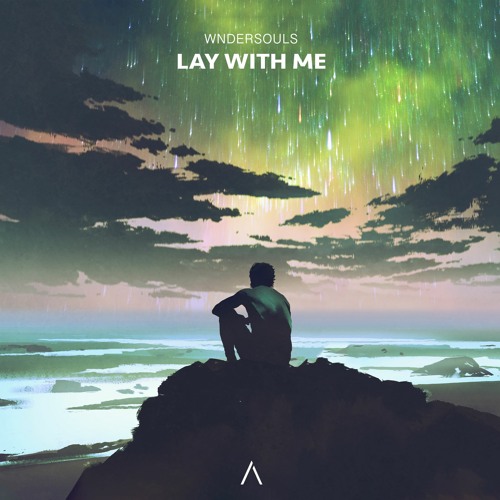 WnderSouls - Lay With Me