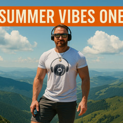 Summer Vibes One