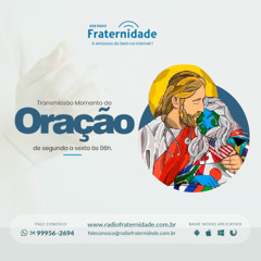 MOMENTO DE ORAÇÃO Nº #2837 - 09/06/2025 (Segunda)