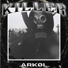 Killer