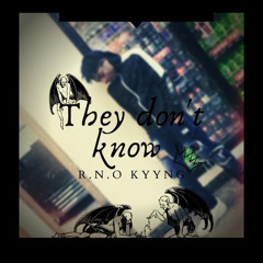 They Dont Know