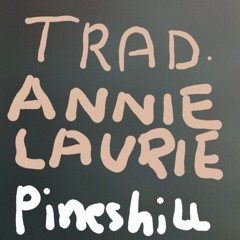 TRAD: Annie Laurie