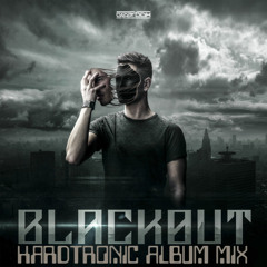 Hardtronic | Ncrypta Blackout Album Mix