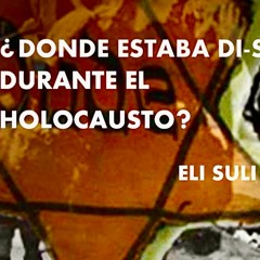 ¿DONDE ESTABA DIOS DURANTE EL HOLOCAUSTO? ¿PORQUE DIOS NO INTERFIERE EN EL LIBRE ALBEDRIO?