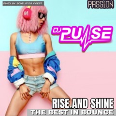 Rise & Shine