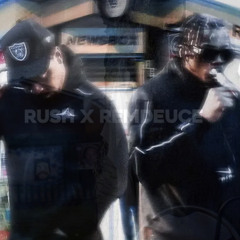 RemDeuce x RushM14 - BROTHERHOOD