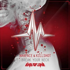 Warface & Killshot - Break Your Neck [S'Kor Edit]