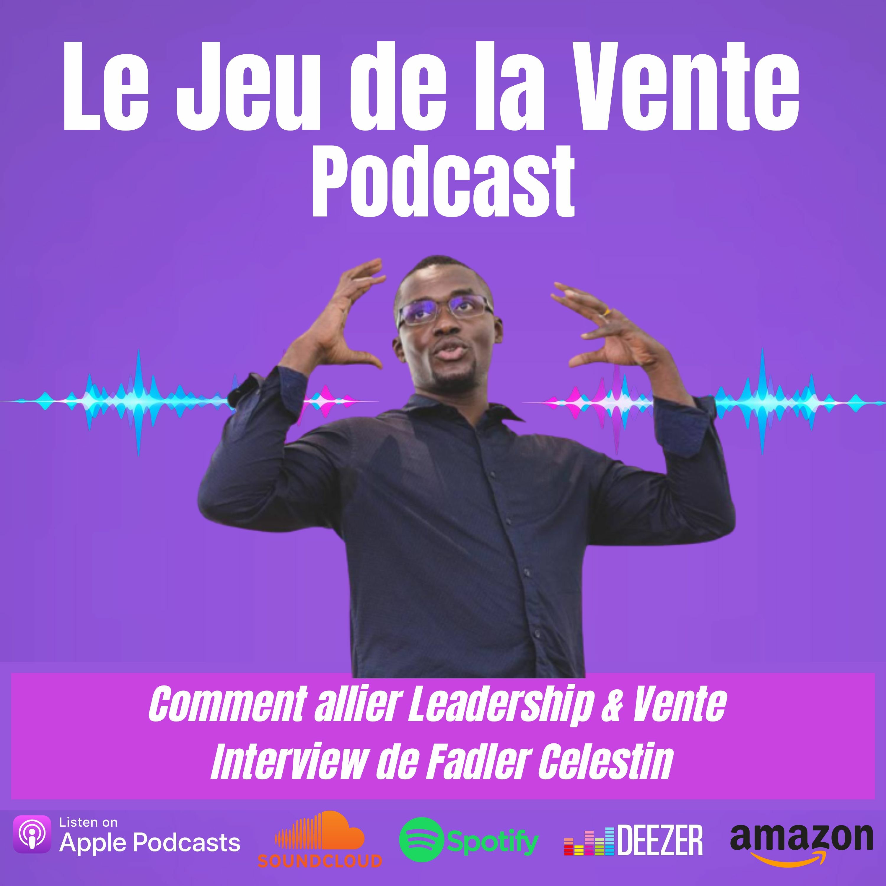Le Jeu de la Vente - Business / Vente / Mindset