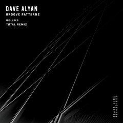 Dave Alyan - Into The Ground