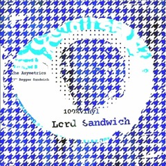 Lord Sandwich - 7" Reggae Sandwich