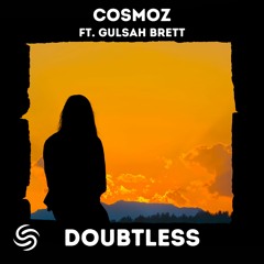 Cosmoz - Doubtless (feat. Gulsah Brett)