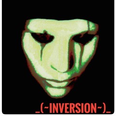 _(~InVerSioN~)_