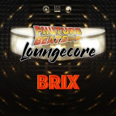 Brix - Chiken Chick Loungecore