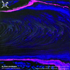 Blanka Barbara - Archangel Tar (Sundown Rendition)