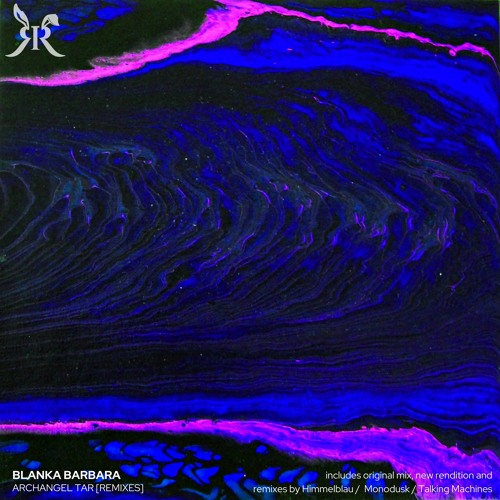 Blanka Barbara - Archangel Tar (Sundown Rendition)