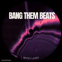 Bang Them Beats