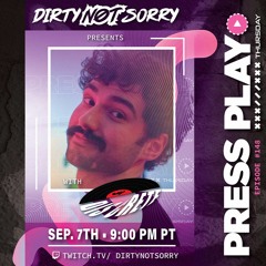 Stream Press Play Thursday - Episode #160 - Featuring Kazami by Dirty Not  Sorry
