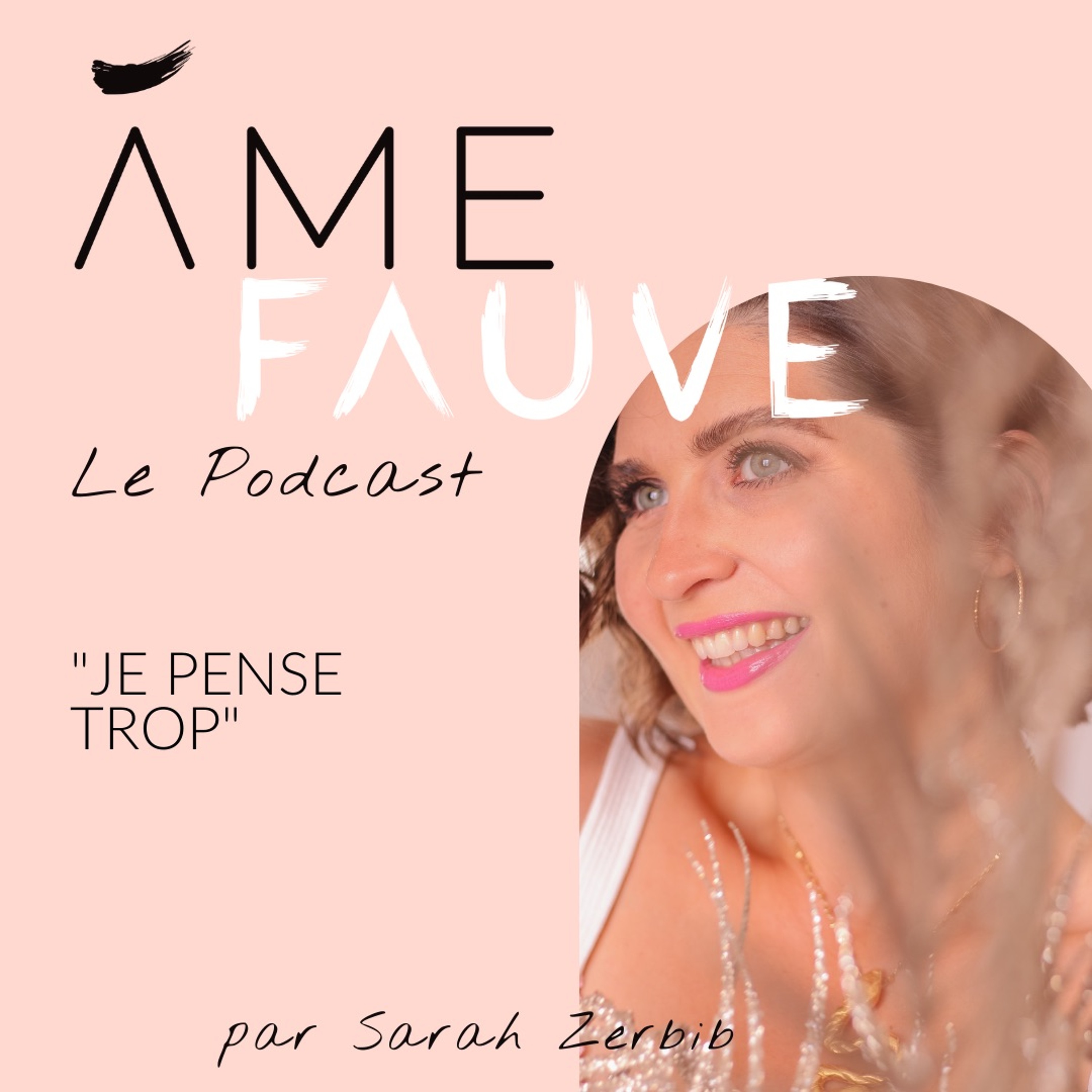 Âme Fauve Podcast