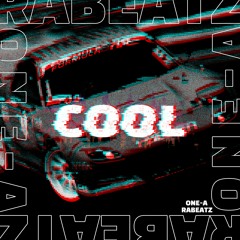 ONE-A, RABEATZ - COOL (Original Mix) [FREE DOWNLOAD]
