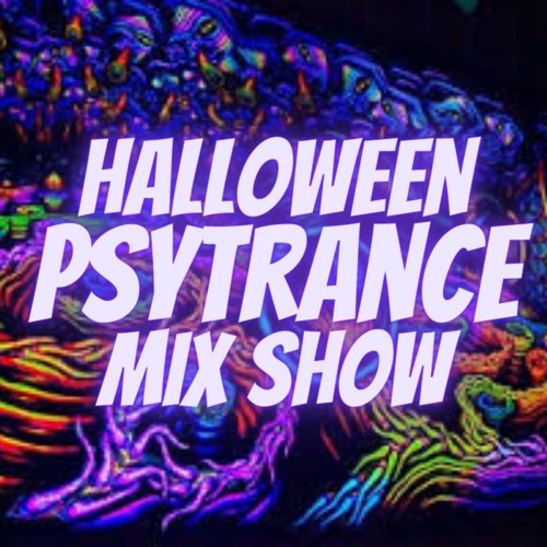 Halloween Psytrance Mix Oct 27 2021