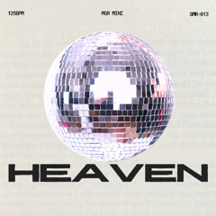 MGR MIKE - HEAVEN (EXTENDED MIX) PROMO