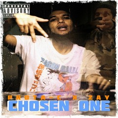 PROTA C 🥇 ZAY 🥇 CHOSEN ONE