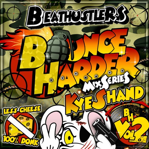 Beathustler - Bounce Harder Vol.2 (Kye Shand) [BH002] January 2023