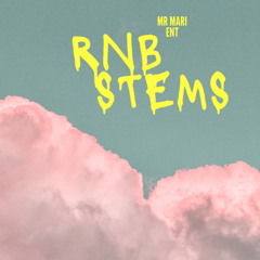 RNB STEMS MIXTAPE