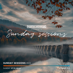 Sunday Sessions #024 by Martin Michniak