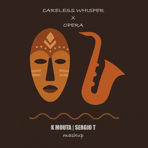 George Michael x Marasi - Careless Whisper x Opera (K Mouta & Sergio T Mashup) [HYPEDDIT PEAK #16]