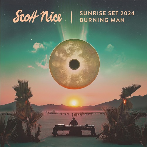 Sunrise Mix - Burning Man 2024 thumbnail