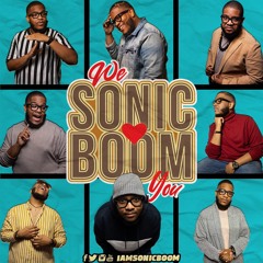 WE LOVE YOU SONICBOOM (BIRTHDAY JAM)