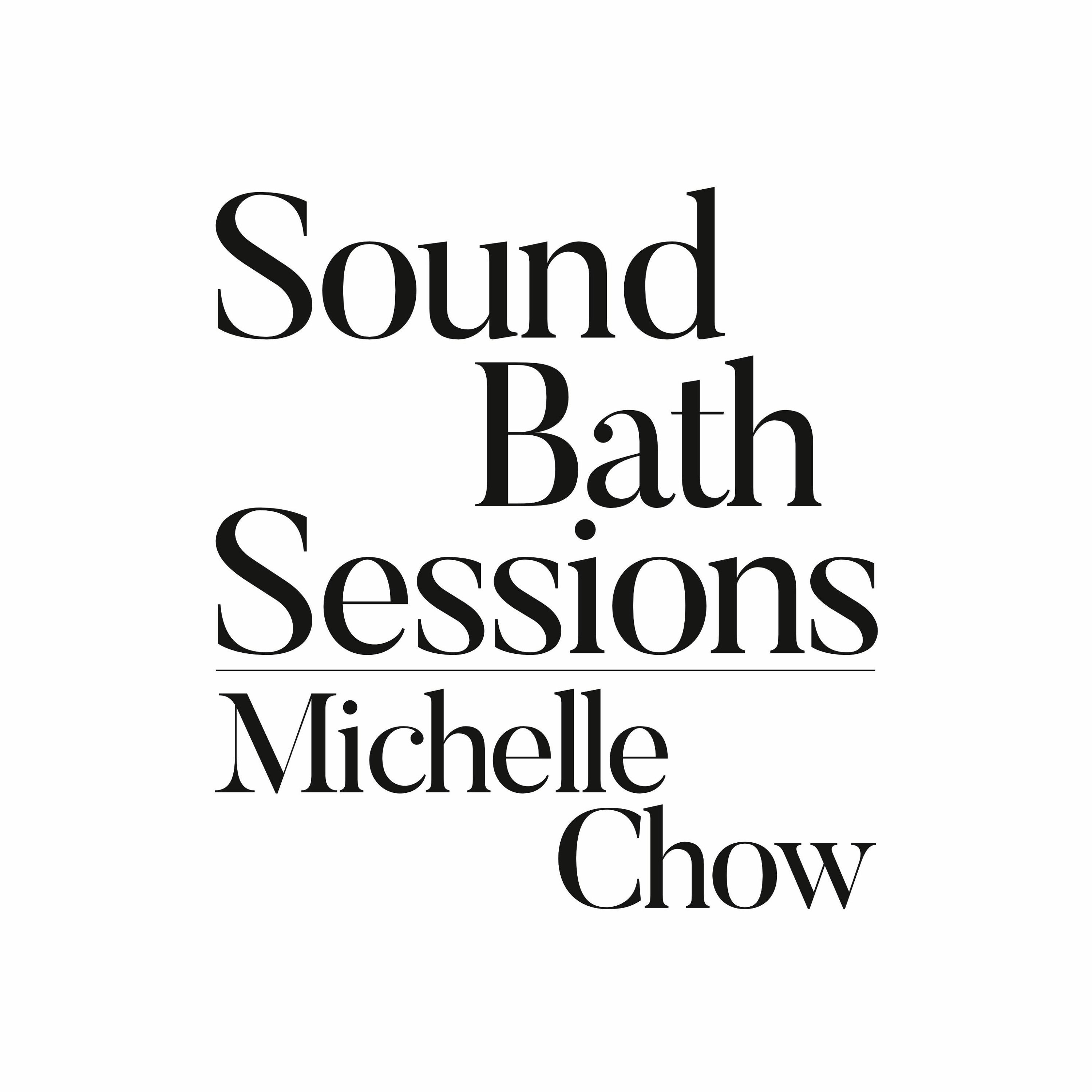 cover of episode Sound Bath 045- Michelle Chow