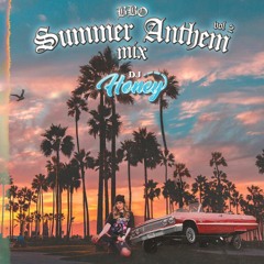 #BBO Summer Anthem Mix Vol. 2
