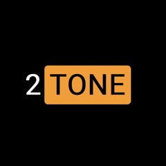 2 Tone