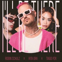 Robin Schulz, Rita Ora, Tiago PZK - I'll Be There (Tommy Donelli Remix)