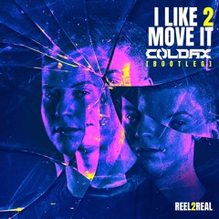 Reel 2 Real - I Like To Move It (Coldax Bootleg) (Free Download) (Extended Mix)